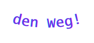 den Weg